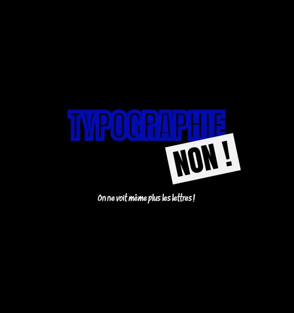 Image indiquant de ne pas appliquer un contour trop gras sur une typographie